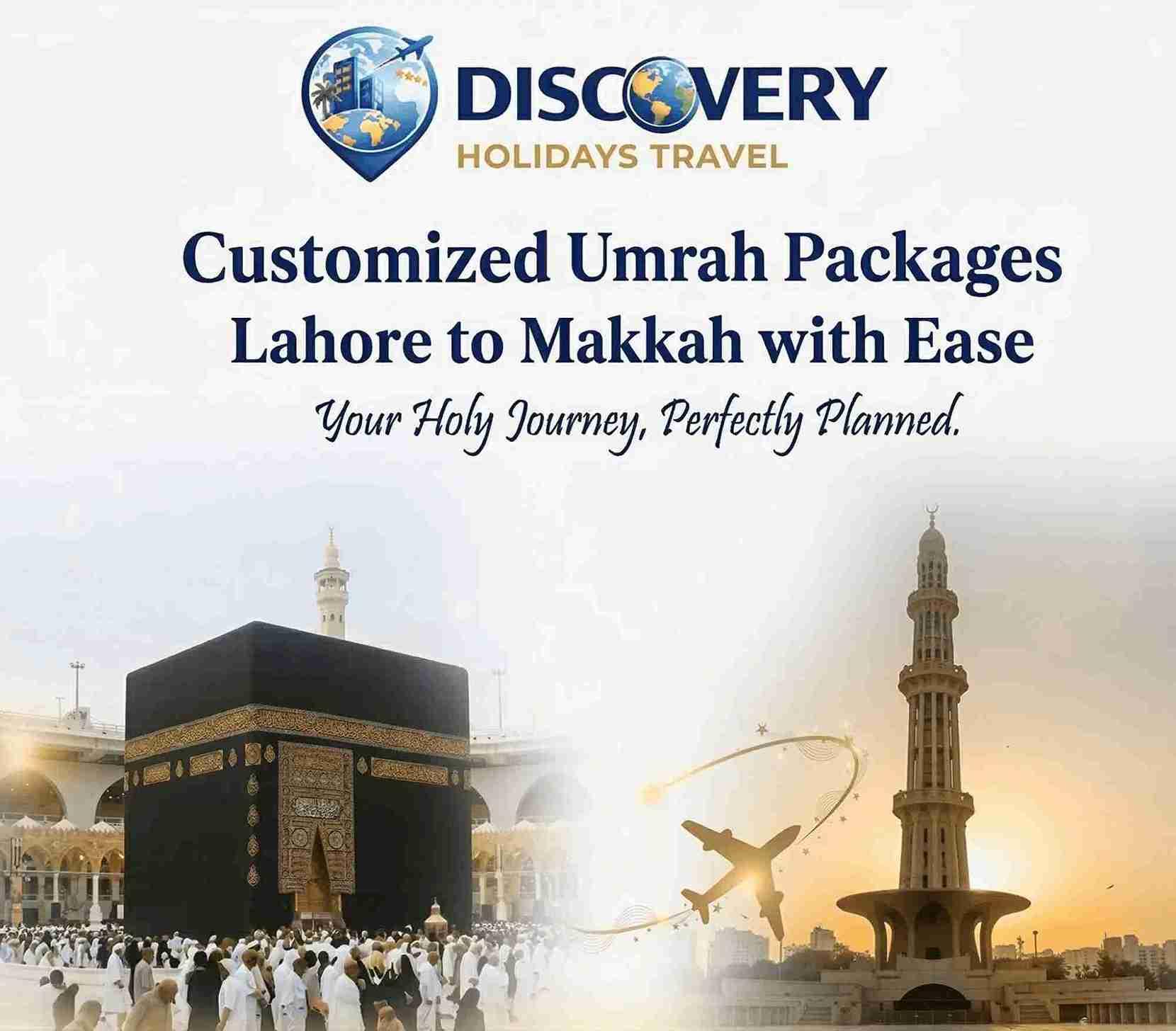 Customized Umrah packages From Pakistan