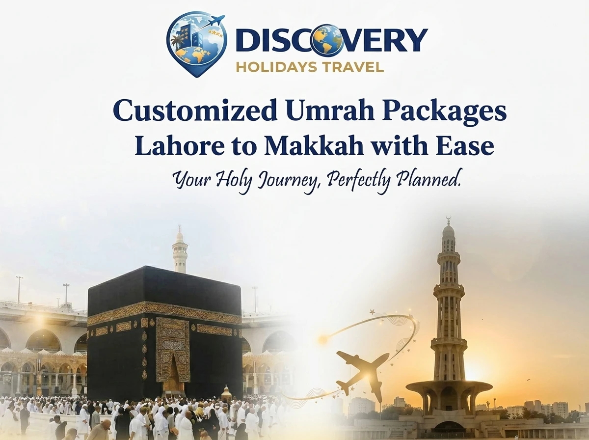 Customized Umrah packages From Pakistan