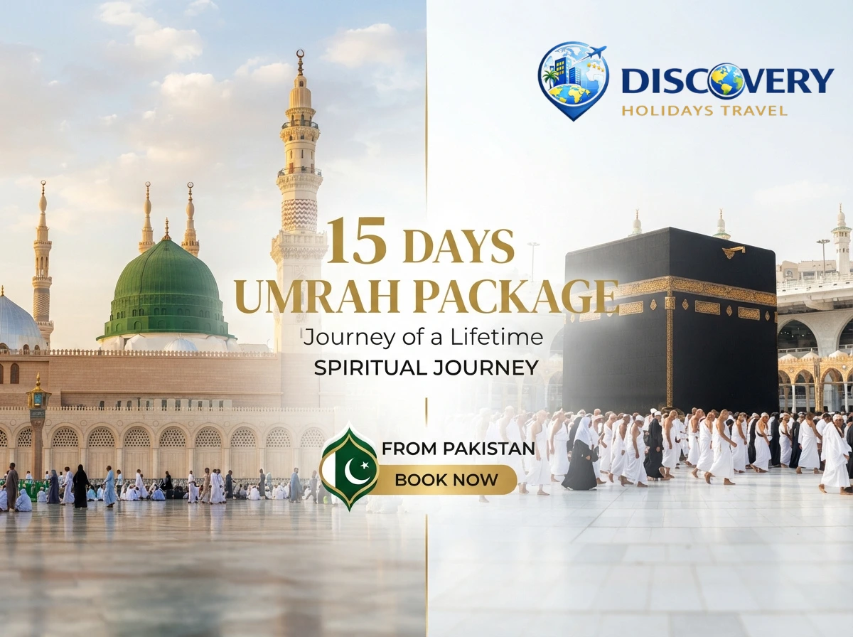 15 Days Umrah Packages From Pakistan